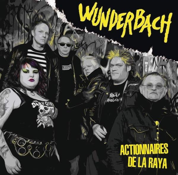  |  Vinyl LP | Wunderbach - Actionnaires De La Raya (LP) | Records on Vinyl