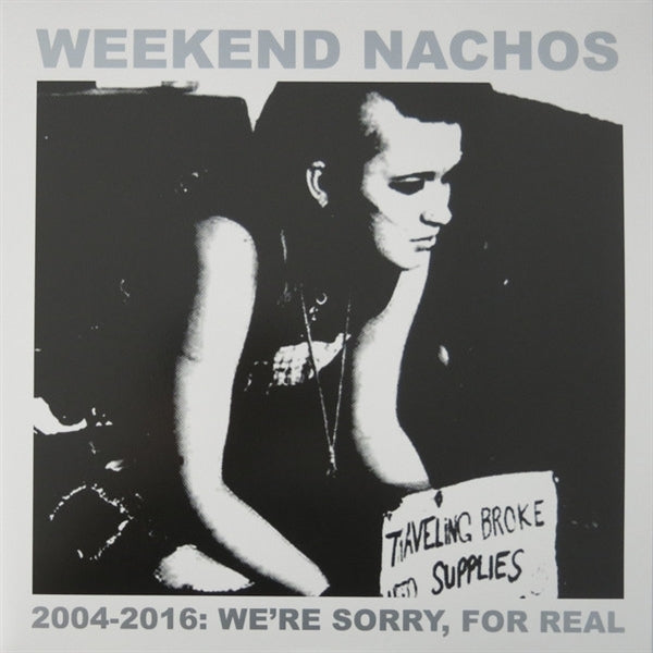  |  Vinyl LP | Weekend Nachos - 2004-2016 We're Sorry, For Real (2 LPs) | Records on Vinyl