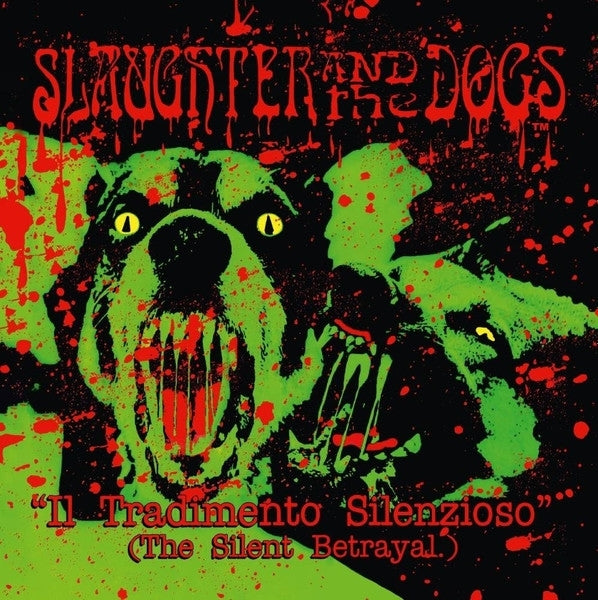  |  Vinyl LP | Slaughter & the Dogs - The Silent Betrayal (LP) | Records on Vinyl