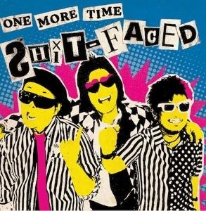 Shit-Faced - One More Time (Single) Cover Arts and Media | Records on Vinyl