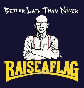 Raise a Flag - Better Late Than Never (LP) Cover Arts and Media | Records on Vinyl