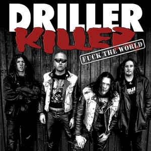 Driller Killer - Fuck the World (LP) Cover Arts and Media | Records on Vinyl