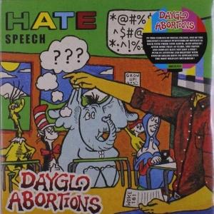Dayglo Abortions - Hate Speech (LP) Cover Arts and Media | Records on Vinyl