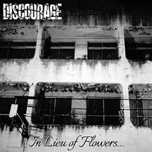 Discourage - In Lieu of Flowers... (LP) Cover Arts and Media | Records on Vinyl