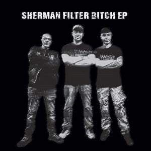 909 Junkies - Sherman Filter Bitch Ep (Single) Cover Arts and Media | Records on Vinyl