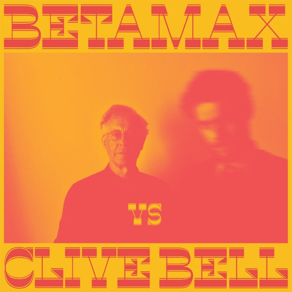  |  Vinyl LP | Betamax Vs Clive Bell - Betamax Vs Clive Bell (LP) | Records on Vinyl