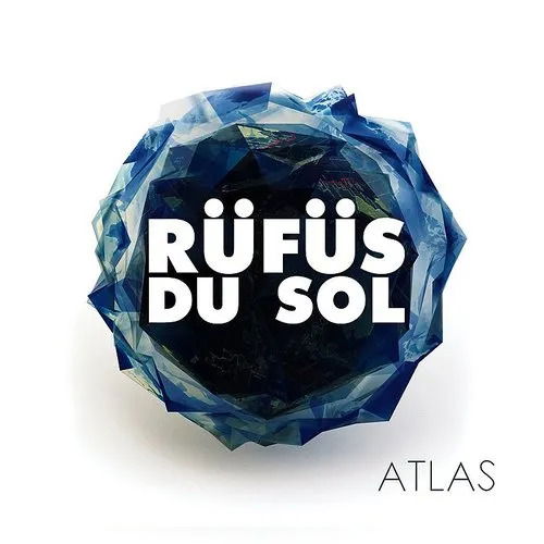 Rufus Du Sol - Atlas (2 LPs) Cover Arts and Media | Records on Vinyl