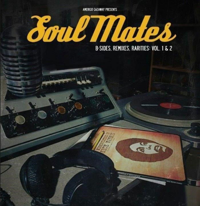  |   | Amerigo Gazaway - Soulmates B-Sides Remixes Vol. 1 & 2 (2 LPs) | Records on Vinyl