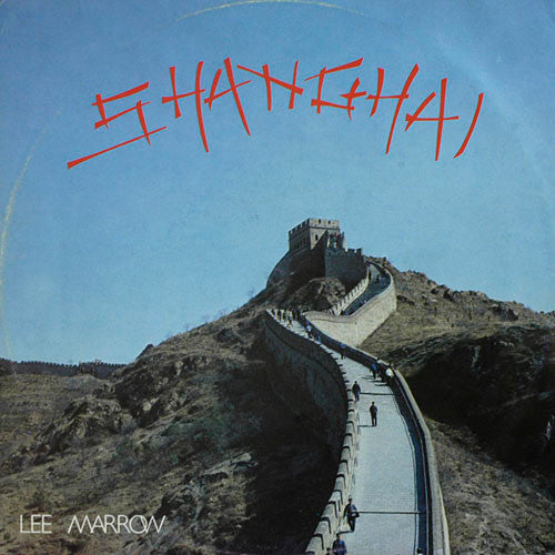  |  12" Single | Lee Marrow - Shanghai (Single) | Records on Vinyl