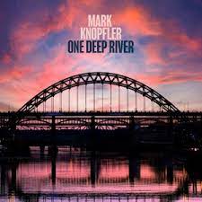  |  LP | Mark Knopfler - One Deep River (2 LPs) | Records on Vinyl