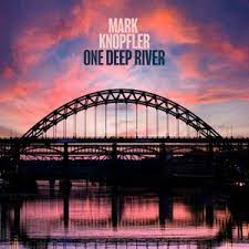 Mark Knopfler - One Deep River (2 LPs)