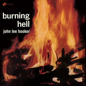  |  Vinyl LP | John Lee Hooker - Burning Hell (LP) | Records on Vinyl