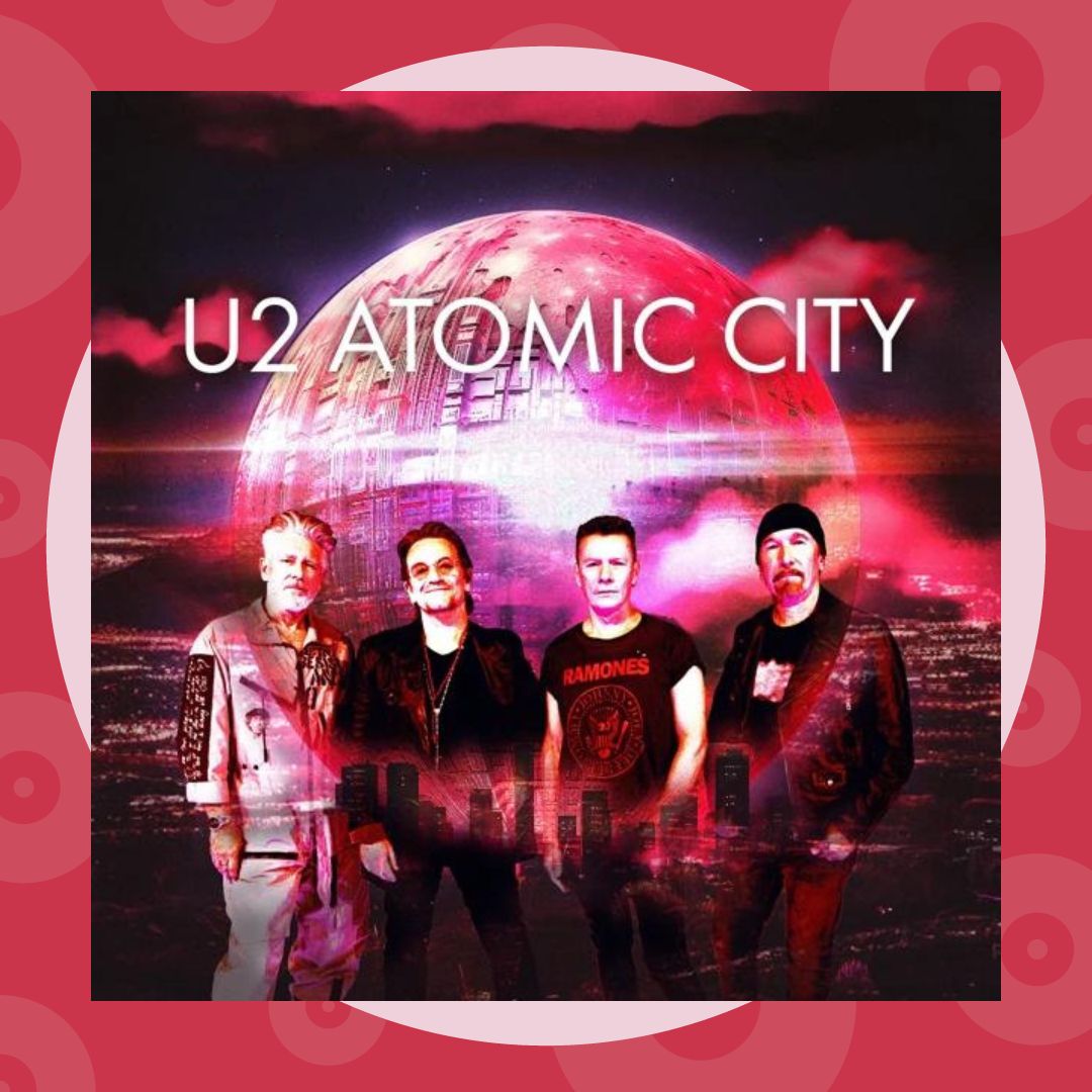 U2 - Atomic City (Single)