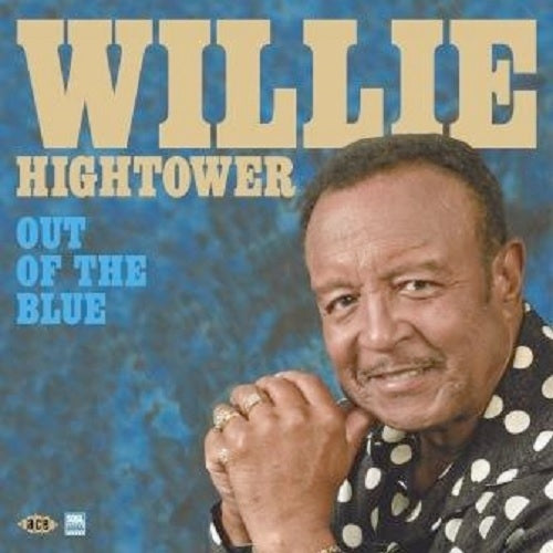  |  Vinyl LP | Willie Hightower - Out of the Blue (LP) | Records on Vinyl