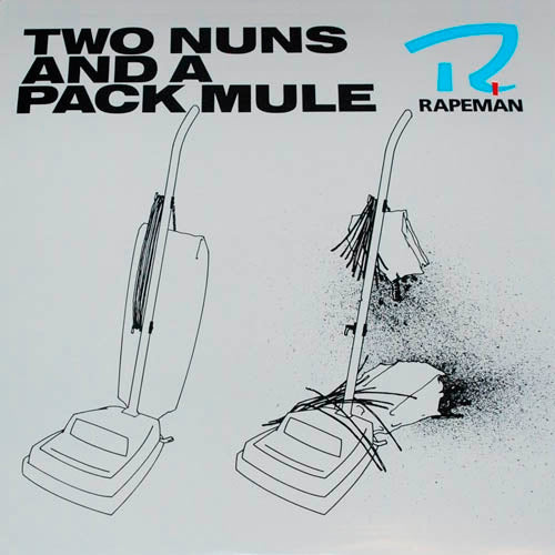 Rapeman - Two Nuns And A Pack Mule |  Vinyl LP | Rapeman - Two Nuns And A Pack Mule (LP) | Records on Vinyl