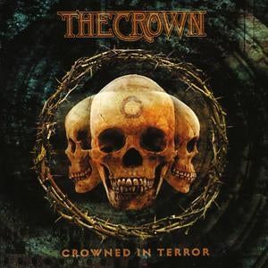 Crown - Crowned In Terror  |  Vinyl LP | Crown - Crowned In Terror  (LP) | Records on Vinyl