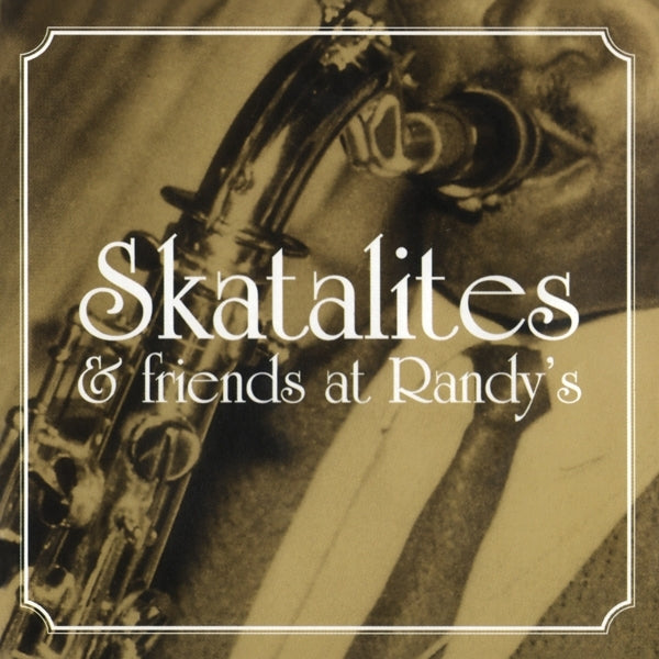 Skatalites & Friends - At Randy's |  Vinyl LP | Skatalites & Friends - At Randy's (LP) | Records on Vinyl