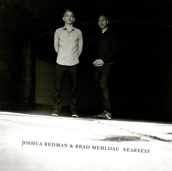 Joshua/Brad Mehld Redman - Nearness |  Vinyl LP | Joshua/Brad Mehld Redman - Nearness (2 LPs) | Records on Vinyl
