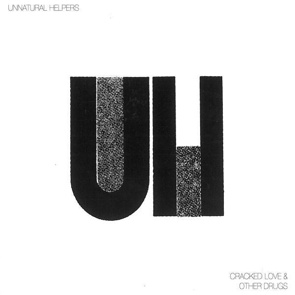  |  Vinyl LP | Unnatural Helpers - Cracked Love & Other Drugs (LP) | Records on Vinyl
