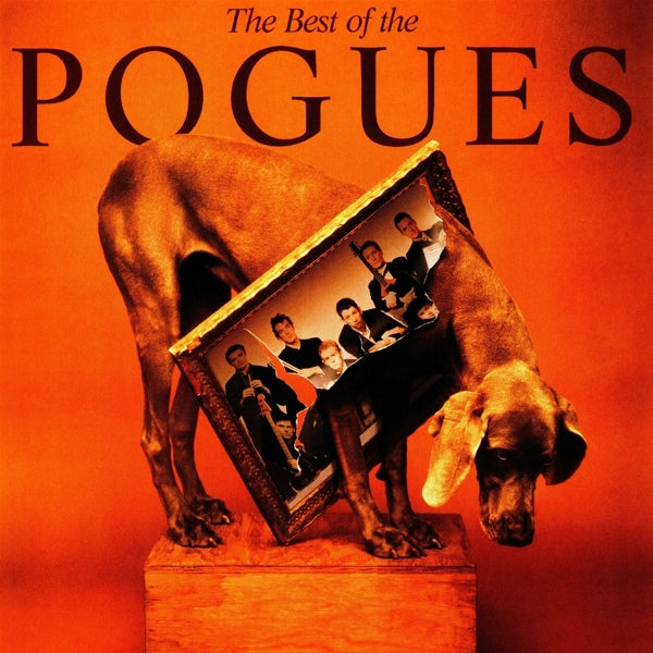Pogues - Best Of The Pogues |  Vinyl LP | Pogues - The Best of the Pogues (LP) | Records on Vinyl