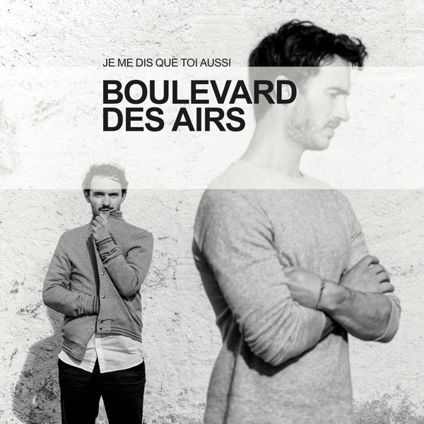  |  Vinyl LP | Boulevard Des Airs - Je Me Dis Que Toi Aussi (LP) | Records on Vinyl