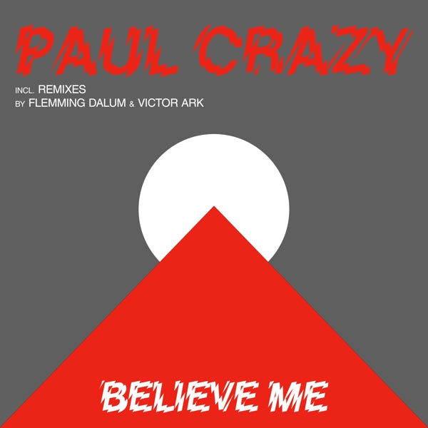  |  12" Single | Paul Crazy - Believe Me (Single) | Records on Vinyl