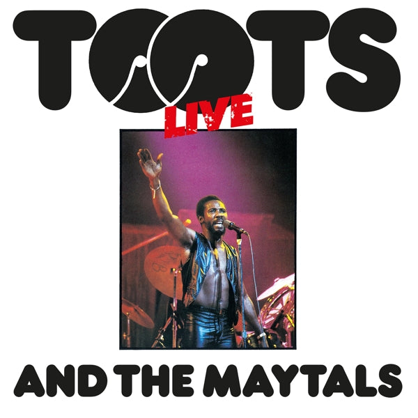 Toots & The Maytals - Live  |  Vinyl LP | Toots & The Maytals - Live  (LP) | Records on Vinyl