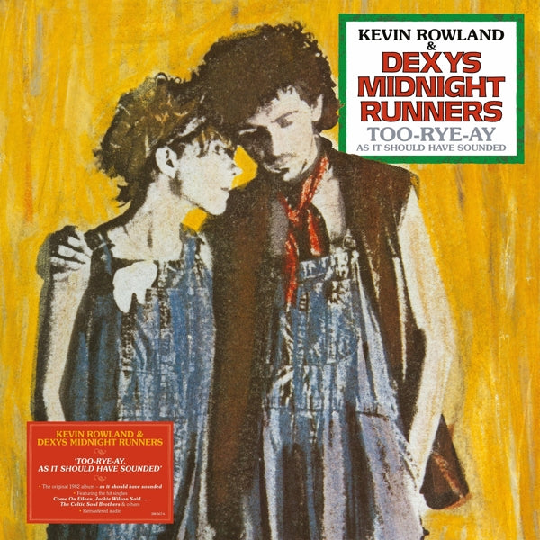  |  Vinyl LP | Kevin Roland & Dexys Midnight Runners - Too-Rye-Ay, As It Should Have Sounded (LP) | Records on Vinyl