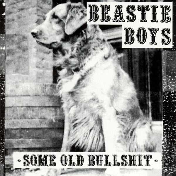 Beastie Boys - Some Old Bullshit  |  Vinyl LP | Beastie Boys - Some Old Bullshit (LP) | Records on Vinyl