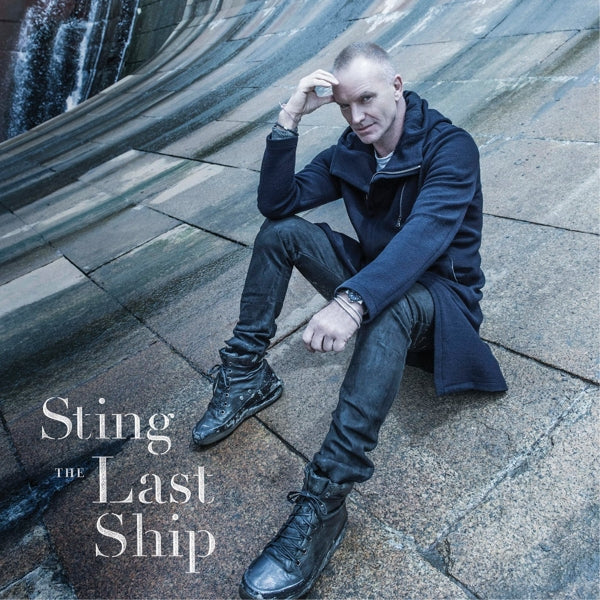 Sting - Last Ship |  Vinyl LP | Sting - Last Ship (LP) | Records on Vinyl