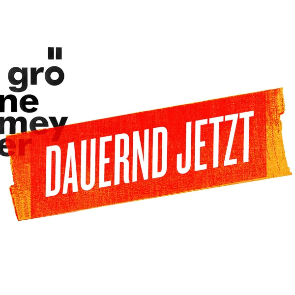 Herbert Gronemeyer - Dauernd Jetzt |  Vinyl LP | Herbert Gronemeyer - Dauernd Jetzt (2 LPs) | Records on Vinyl