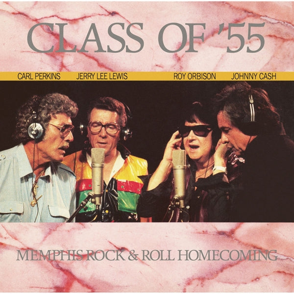  |  Vinyl LP | Roy & Johnny Cash Orbison - Class of '55: Memphis Rock & Roll Homecoming (LP) | Records on Vinyl