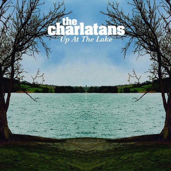 Charlatans - Up The Lake 2018 |  Vinyl LP | Charlatans - Up The Lake 2018 (LP) | Records on Vinyl
