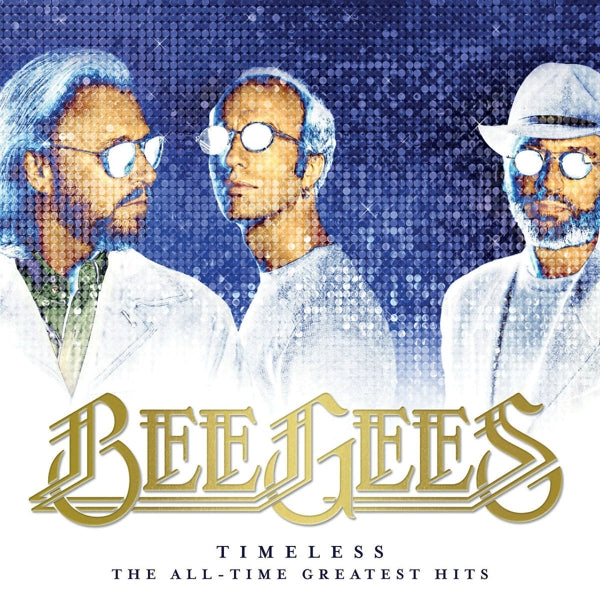 Bee Gees - Timeless: The..  |  Vinyl LP | Bee Gees - Timeless: The All  Time Greatest Hits (2 LPs) | Records on Vinyl