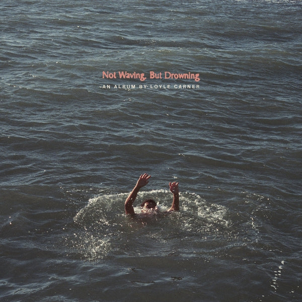 Loyle Carner - Not Waving But Drowning |  Vinyl LP | Loyle Carner - Not Waving But Drowning (LP) | Records on Vinyl