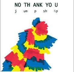 No Thank You - Jump Ship |  Vinyl LP | No Thank You - Jump Ship (LP) | Records on Vinyl