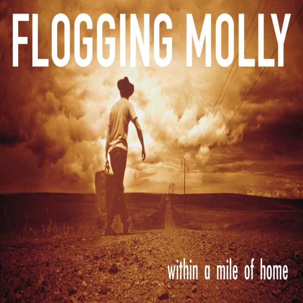  |  Vinyl LP | Flogging Molly - Within a Mile..-Gatefold- (LP) | Records on Vinyl