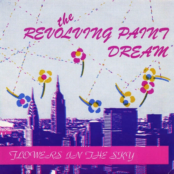 Revolting Paint Dream - Flowers In The Sky |  7" Single | Revolting Paint Dream - Flowers In The Sky (7" Single) | Records on Vinyl