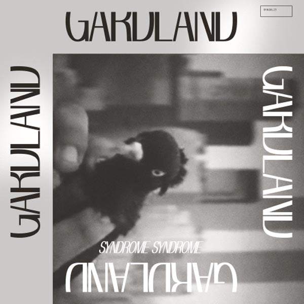 Garland - Syndrome Syndrome |  Vinyl LP | Garland - Syndrome Syndrome (2 LPs) | Records on Vinyl