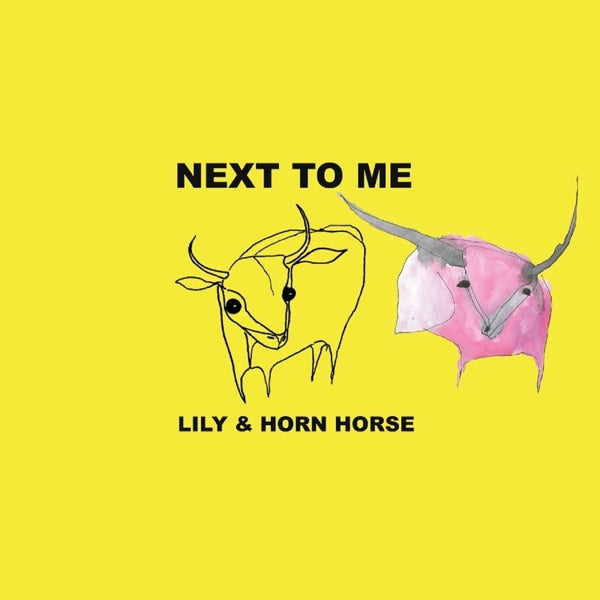 Lily And Horn Horse - Next To Me |  Vinyl LP | Lily And Horn Horse - Next To Me (LP) | Records on Vinyl