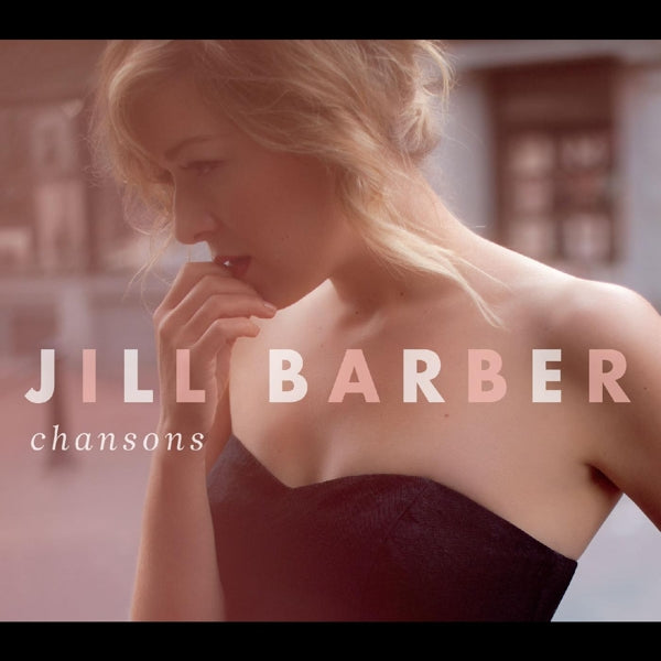 Jill Barber - Chansons |  Vinyl LP | Jill Barber - Chansons (LP) | Records on Vinyl