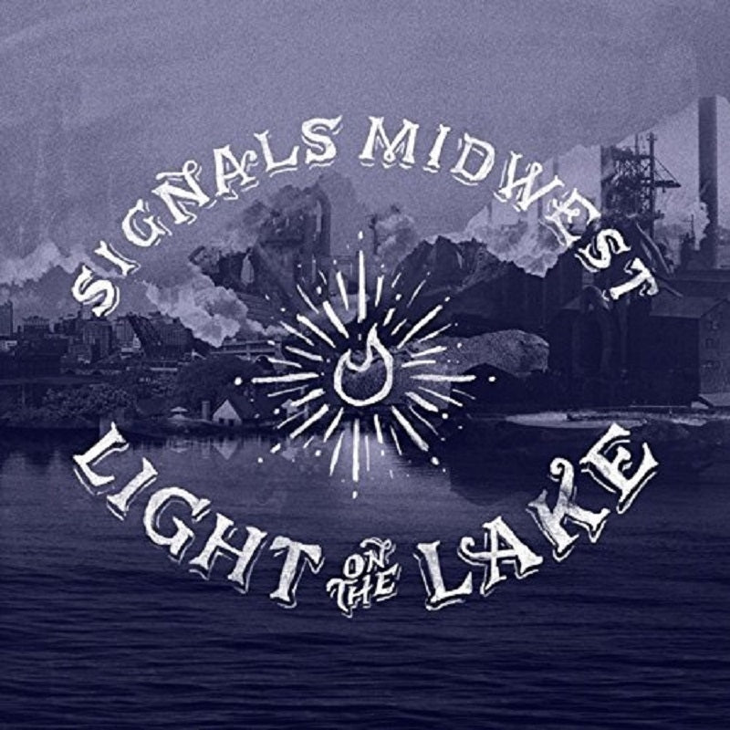 Signals Midwest - Light On The Lake |  Vinyl LP | Signals Midwest - Light On The Lake (LP) | Records on Vinyl
