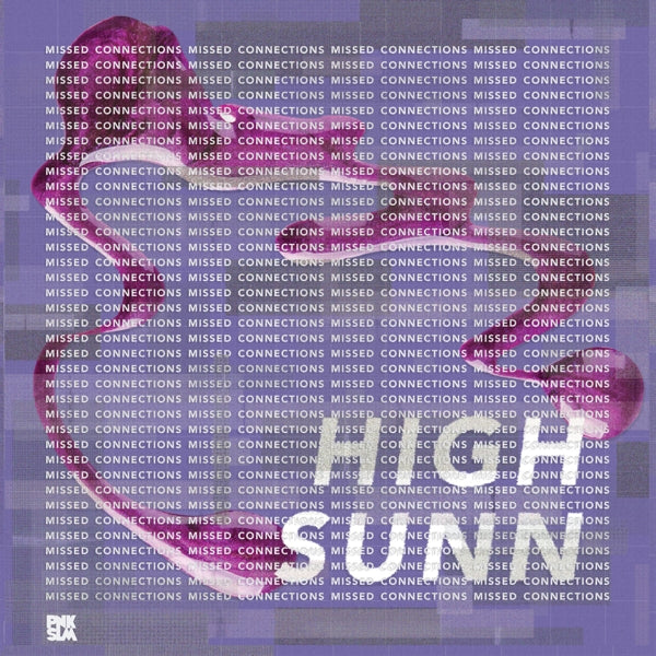 High Sunn - Missed Connections |  Vinyl LP | High Sunn - Missed Connections (LP) | Records on Vinyl