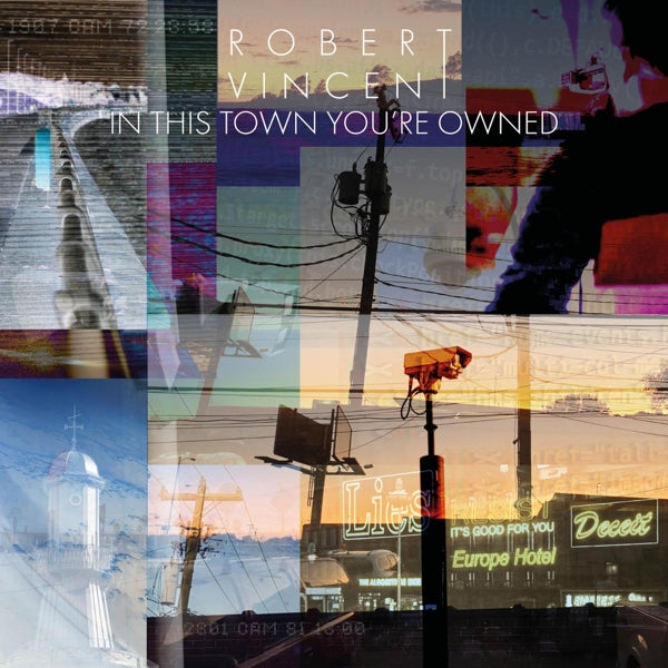 Robert Vincent - In This Town..  |  Vinyl LP | Robert Vincent - In This Town..  (LP) | Records on Vinyl