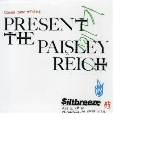 Times New Viking - Paisley Reich |  Vinyl LP | Times New Viking - Paisley Reich (LP) | Records on Vinyl