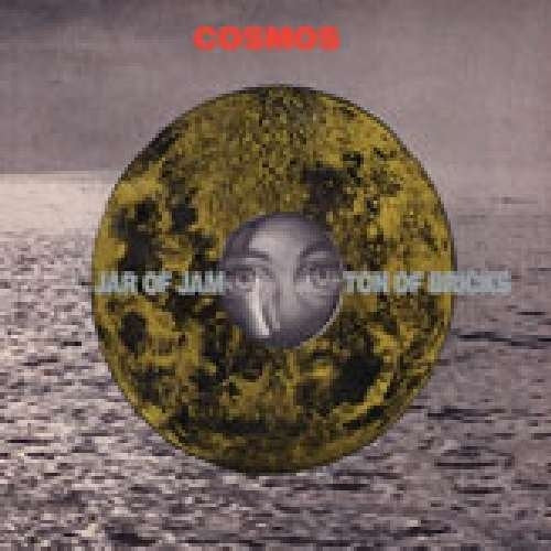 Cosmos - Jar Of Jam Ton Of Bricks |  Vinyl LP | Cosmos - Jar Of Jam Ton Of Bricks (LP) | Records on Vinyl