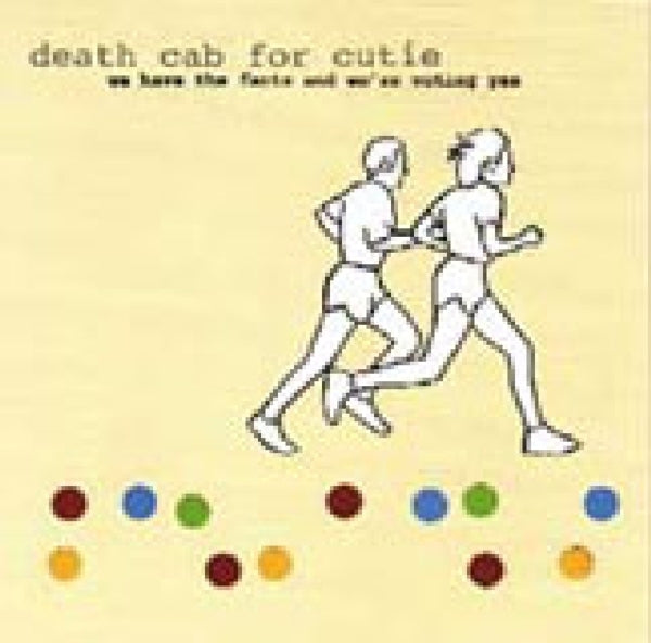 Death Cab For Cutie - We Have The Facts..  |  Vinyl LP | Death Cab For Cutie - We Have The Facts..  (LP) | Records on Vinyl