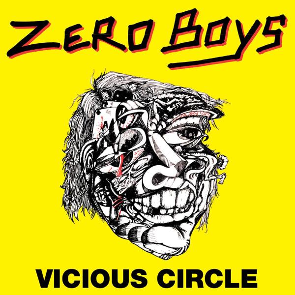 Zero Boys - Vicious Circle  |  Vinyl LP | Zero Boys - Vicious Circle  (LP) | Records on Vinyl