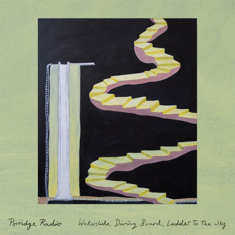  |  Vinyl LP | Porridge Radio - Waterslide, Diving Board, Ladder To the Sky (LP) | Records on Vinyl