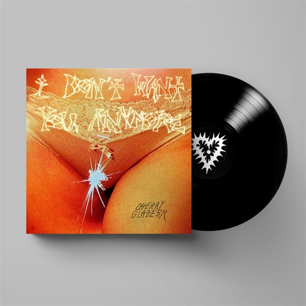  |  Vinyl LP | Cherry Glazerr - I Don't Want You Anymore (LP) | Records on Vinyl